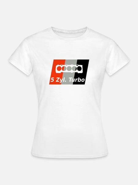 5 Zylinder Turbo Sign - Frauen T-Shirt - Weiß