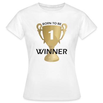 geboren, um Gewinner zu sein - Frauen T-Shirt - Weiß - Vorne - AI Model Female 172 dark (172cm)