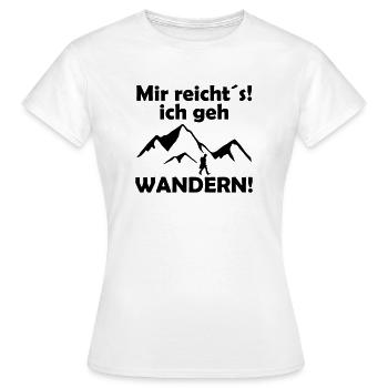 mir reicht´s ich geh wandern - Frauen T-Shirt - Weiß - Vorne - AI Model Female 172 dark (172cm)