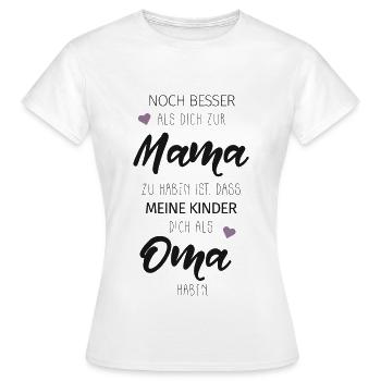Beste Oma Mama Kinder Enkel Spruch Geschenk - Frauen T-Shirt - Weiß - Vorne - AI Model Female 172 dark (172cm)