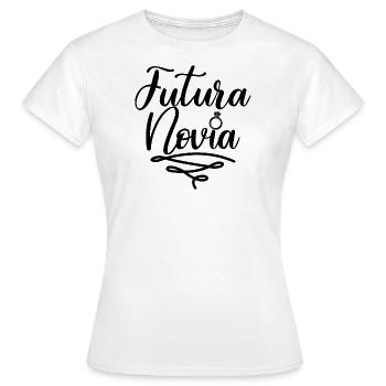 Futura Novia Girlfriend Engagement Wedding Gift - Women's T-Shirt - white - Front - AI Model Female 172 dark (172cm)