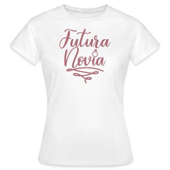 Futura Novia Girlfriend Engagement Wedding Gift - Women's T-Shirt - white - Front - AI Model Female 172 dark (172cm)