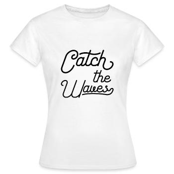 Catch the Waves - Frauen T-Shirt - Weiß - Vorne - AI Model Female 172 dark (172cm)