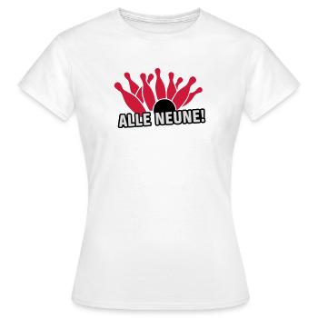 Kegeln - Alle Neune! Kegelshirt - Frauen T-Shirt - Weiß - Vorne - AI Model Female 172 dark (172cm)