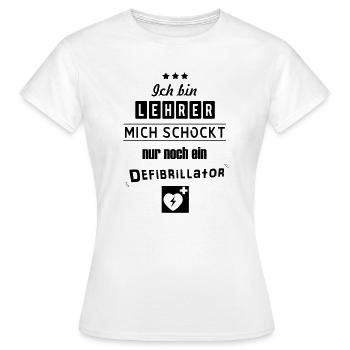 Lustiger Lehrer - Frauen T-Shirt - Weiß - Vorne - AI Model Female 172 dark (172cm)