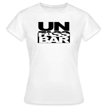 UNFASSBAR negativ - Frauen T-Shirt - Weiß - Vorne - AI Model Female 172 dark (172cm)