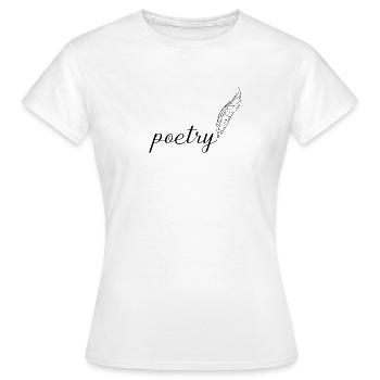 Poésie plume calligraphie poésie - T-shirt Femme - blanc - Devant - AI Model Female 172 dark (172cm)