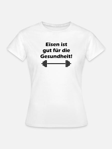 Fitness - Frauen T-Shirt - Weiß