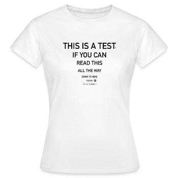 Augen testen lustig - Frauen T-Shirt - Weiß - Vorne - AI Model Female 172 dark (172cm)