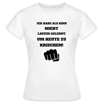 Cooler Spruch - Frauen T-Shirt - Weiß - Vorne - AI Model Female 172 dark (172cm)