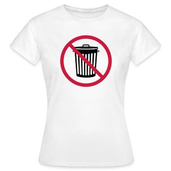 verboten schild zone keine tonne muelltonne muelle - Frauen T-Shirt - Weiß - Vorne - AI Model Female 172 dark (172cm)