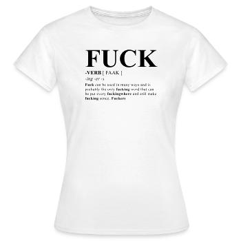 Fuck fuck fuckers - T-shirt Femme - blanc - Devant - AI Model Female 172 dark (172cm)