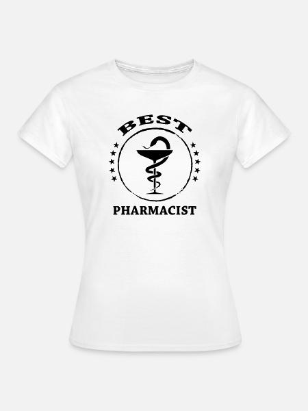 Best Pharmacist - Frauen T-Shirt - Weiß
