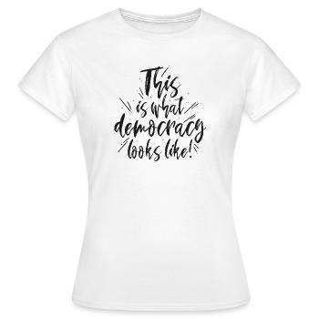 démocratie - T-shirt Femme - blanc - Devant - AI Model Female 172 dark (172cm)