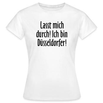 Lasst mich durch! Ich bin Düsseldorfer! - Frauen T-Shirt - Weiß - Vorne - AI Model Female 172 dark (172cm)