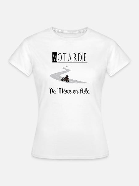 Motarde de Mère en Fille Moto - T-shirt Femme - blanc