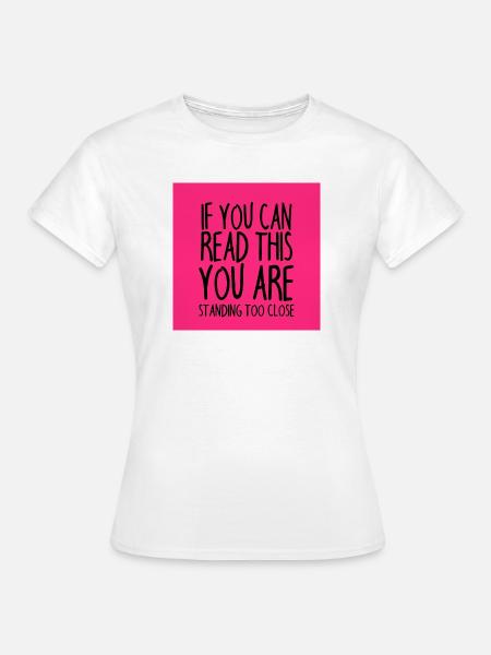 Maske Spruch Abstand zu nah - Frauen T-Shirt - Weiß