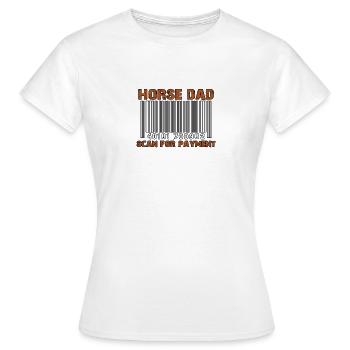 Pferd Papa Scan für die Zahlung - Frauen T-Shirt - Weiß - Vorne - AI Model Female 172 dark (172cm)