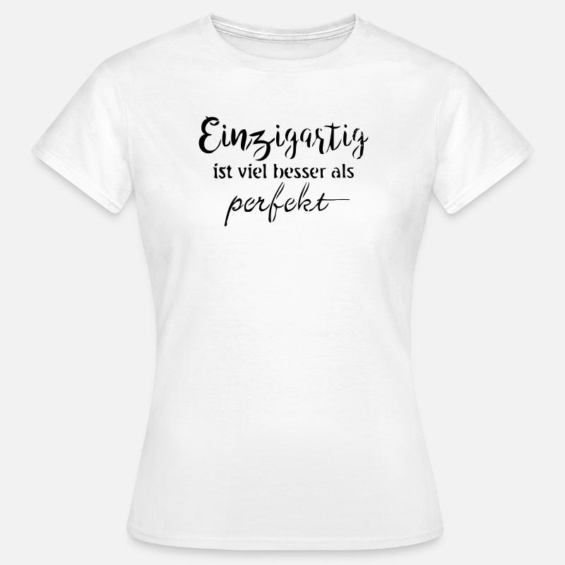 Einzigartig - Frauen T-Shirt - Weiß
