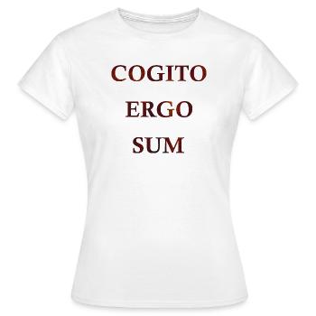 Cogito Ergo Sum - Women's T-Shirt - white - Front - AI Model Female 172 dark (172cm)