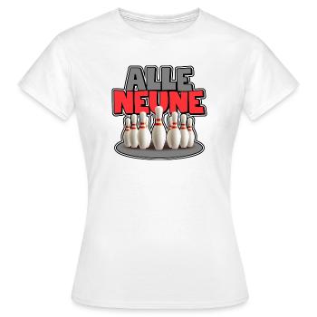 Alle Neune - Frauen T-Shirt - Weiß - Vorne - AI Model Female 172 dark (172cm)