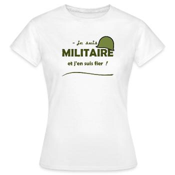 je suis militaire - T-shirt Femme - blanc - Devant - AI Model Female 172 dark (172cm)