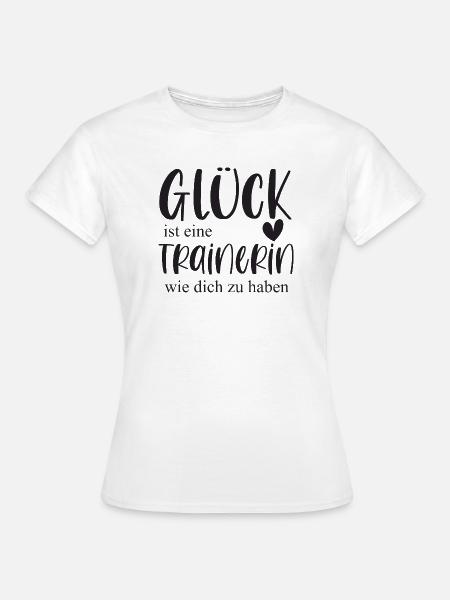 Trainerin Bedanken Geschenk Glück Abschied - Frauen T-Shirt - Weiß