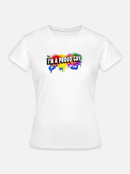 Ich bin ein stolzer Schwuler - Frauen T-Shirt - Weiß