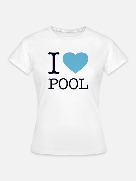 I LOVE POOL - Frauen T-Shirt - Weiß