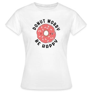 Donut Worry Be Happy - Women's T-Shirt - white - Front - AI Model Female 172 dark (172cm)