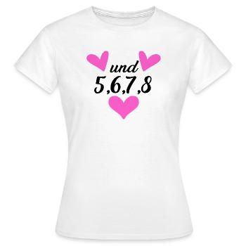 Tanzen Tanz Tanzkurs Rhythmus - Frauen T-Shirt - Weiß - Vorne - AI Model Female 172 dark (172cm)