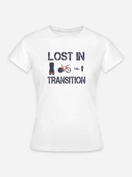 Lost In Transition Triathlet Triathlon - Frauen T-Shirt - Weiß