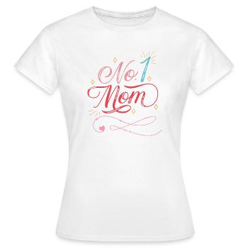 No 1 mom - Mother's Day - Birthday - Frauen T-Shirt - Weiß - Vorne - AI Model Female 172 dark (172cm)
