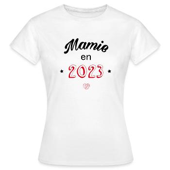 Mamie en 2023 - T-shirt Femme - blanc - Devant - AI Model Female 172 dark (172cm)