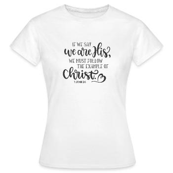 Christian Design Following Christ - Women's T-Shirt - white - Front - AI Model Female 172 dark (172cm)