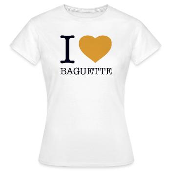 I LOVE BAGUETTE Frankreich - Frauen T-Shirt - Weiß - Vorne - AI Model Female 172 dark (172cm)