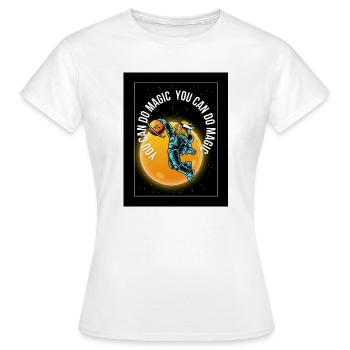 Astronaut Viking Universe - Vous pouvez faire de la magie - T-shirt Femme - blanc - Devant - AI Model Female 172 dark (172cm)