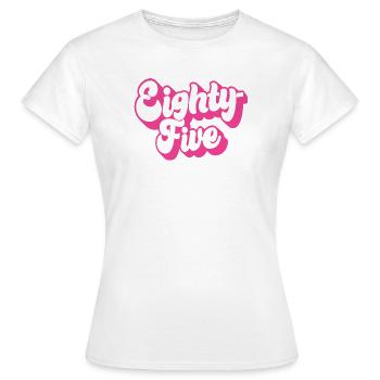 Quatre-vingt-cinq femmes du 85e anniversaire de ses 85 ans - T-shirt Femme - blanc - Devant - AI Model Female 172 dark (172cm)