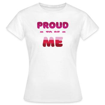 Fierté lesbienne d’être moi - Mois de la fierté - T-shirt Femme - blanc - Devant - AI Model Female 172 dark (172cm)