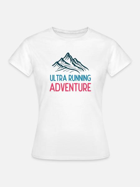 Ultra Running Advrenture - Frauen T-Shirt - Weiß