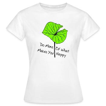 be happy, be happy - Women's T-Shirt - white - Front - AI Model Female 172 dark (172cm)