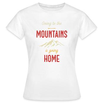 Going to the Mountains is Going Home - Women's T-Shirt - white - Front - AI Model Female 172 dark (172cm)
