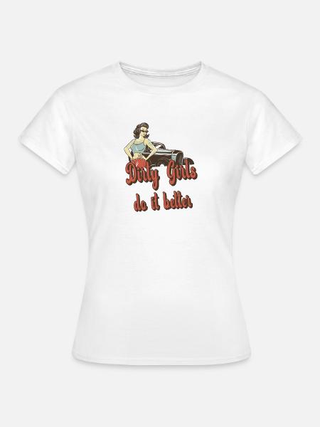 Böse Mädchen machen es besser - Frauen T-Shirt - Weiß