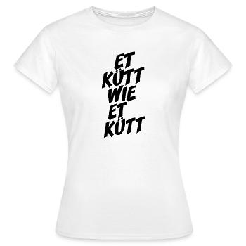Köln Et Kütt Wie Et Kütt Kölner Grundgesetz Kölsch - T-shirt Femme - blanc - Devant - AI Model Female 172 dark (172cm)