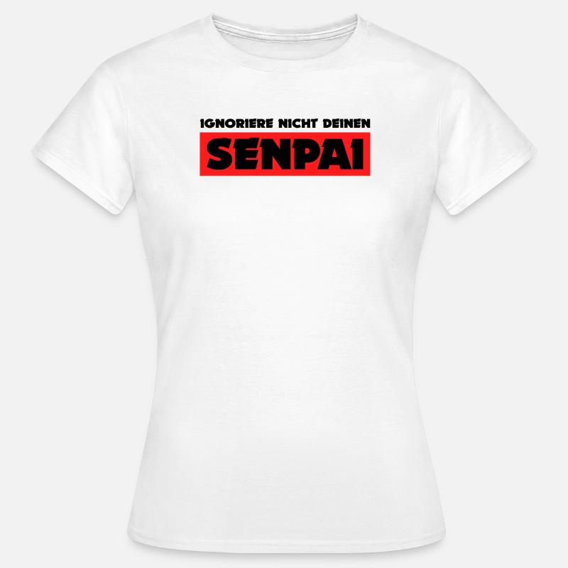 Senpai Statement Mangastyle Anime Japan Comic - Frauen T-Shirt - Weiß
