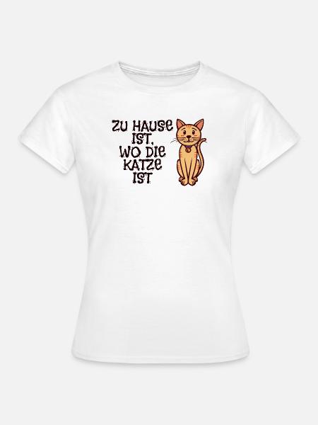 Haustiere Katze Statement Heimtier Kuscheltier - Frauen T-Shirt - Weiß