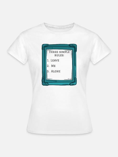 Three simple rules - Frauen T-Shirt - Weiß