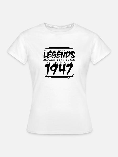 1947 - Jahrgang 1947 - Baujahr 1947 - Frauen T-Shirt - Weiß