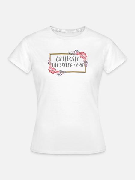 Fitness Fitnesstrainerin Trainerin Beruf Geschenk - Frauen T-Shirt - Weiß
