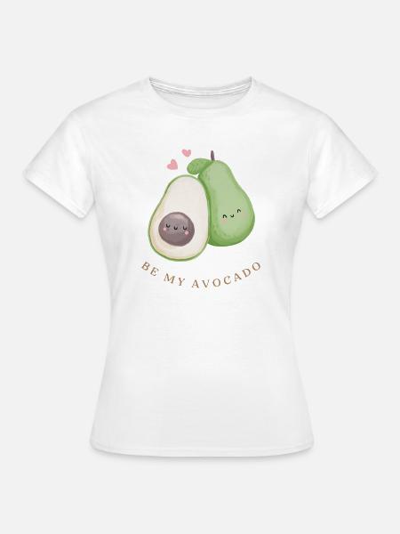 Be my avocado - Frauen T-Shirt - Weiß